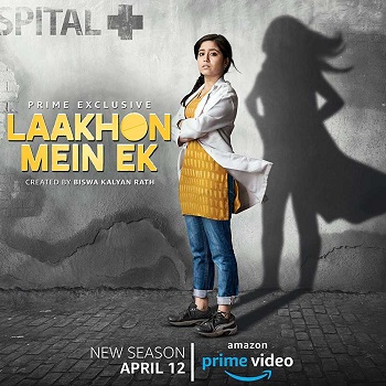 Laakhon Mein Ek (2019) Season 2 Hindi Complete 480p 720p HDRip Download